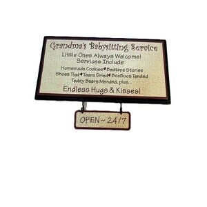 Grandma’s Babysitting Service Decorative Sign “Open 24/7” Rustic Wall Plaque